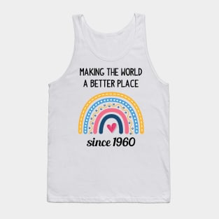 Making The World Better Since 1960 63rd Birthday 63 Years Old Tank Top